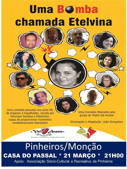 Monção: Casa do Passal recebe 'Uma bomba chamada Etelvina' no dia 21