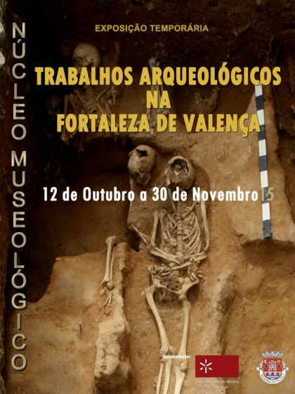 Valença: Exposição de tesouros arqueológicos assinala 10 anos de descobertas na Fortaleza