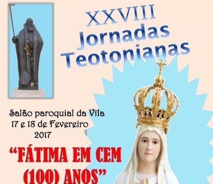 Monção: Jornadas Teotonianas começam esta sexta-feira